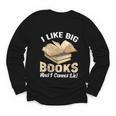 I Like Big Books And I Cannot Lie Book Reading Youth Long Sleeve Tee I Like Big Books And I Cannot Lie Book Reading Youth Long Sleeve Tee