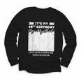 Birthday It's My 40th Birthday Guest Book Birthday Party Youth Long Sleeve Tee