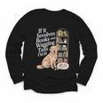 Book And Dog Lover Bookworm Reader Book Lover Youth Long Sleeve Tee