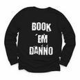 Book 'Em Danno Youth Long Sleeve Tee