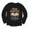 Book Hangover Literature Book Reading Books Reader Youth Long Sleeve Tee