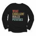 Book Lover Austen Literature What Excellent Boiled Potatoes Youth Long Sleeve Tee