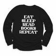 Book Lover Book Eat Sleep Read Books Repeat Youth Long Sleeve Tee Book Lover Book Eat Sleep Read Books Repeat Youth Long Sleeve Tee