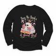 Book Lover Saying Buy Me Books And Call Me A Good Girl Youth Long Sleeve Tee Book Lover Saying Buy Me Books And Call Me A Good Girl Youth Long Sleeve Tee