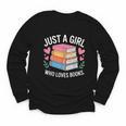 Book Nerd Just A Girl Who Loves Books Literary Enthusiast Youth Long Sleeve Tee