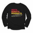 Book Writer Quote Author Journalist Rewrite Novelist Youth Long Sleeve Tee Book Writer Quote Author Journalist Rewrite Novelist Youth Long Sleeve Tee