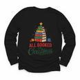 All Booked For Christmas Librarian Reader Xmas Pajama Youth Long Sleeve Tee