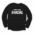 Books Coffee Dancing Youth Long Sleeve Tee