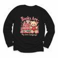 Books Are My Love Language Teddy Bear Book Lovers Valentine Youth Long Sleeve Tee Books Are My Love Language Teddy Bear Book Lovers Valentine Youth Long Sleeve Tee