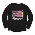 Books Are My Love Language Valentines Book Lover Librarian Youth Long Sleeve Tee Books Are My Love Language Valentines Book Lover Librarian Youth Long Sleeve Tee