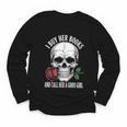 I Buy Her Books And Call Her A Good Girl Book Lover Youth Long Sleeve Tee I Buy Her Books And Call Her A Good Girl Book Lover Youth Long Sleeve Tee