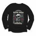 I Buy Books Like I'm Immortal Rose For Men Women Skeleton Youth Long Sleeve Tee I Buy Books Like I'm Immortal Rose For Men Women Skeleton Youth Long Sleeve Tee