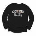 Coffee And Books i Love Them Both Youth Long Sleeve Tee Coffee And Books i Love Them Both Youth Long Sleeve Tee