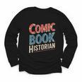 Comic Book Historian Vintage Comic Book Collector Youth Long Sleeve Tee