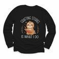 Crafting Stories Is What I Do Reading Writing Book Author Youth Long Sleeve Tee