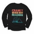 Cranky When Not Reading Retro Vintage Book Lover Youth Long Sleeve Tee Cranky When Not Reading Retro Vintage Book Lover Youth Long Sleeve Tee