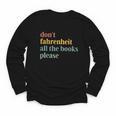 Don't Fahrenheit The Books Youth Long Sleeve Tee