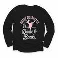 Easily Distracted By Dance And Books Ballet Fun Youth Long Sleeve Tee Easily Distracted By Dance And Books Ballet Fun Youth Long Sleeve Tee