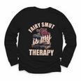 Fairy Smut Is My Therapy Romantasy Spicy Books Faerie Tales Youth Long Sleeve Tee