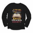 I Was Forced To Put My Book Down And Rejoin Society Book Youth Long Sleeve Tee