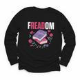 Freadom Anti Ban Books Freedom To Read Book Reading Youth Long Sleeve Tee