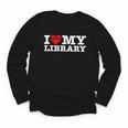 Fun I Love My Library Book Reader Bookworm Librarian Costume Youth Long Sleeve Tee