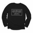 George Orwell Nineteen Eighty Four Book Quote Youth Long Sleeve Tee