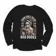 Good Girls Read Bad Books Youth Long Sleeve Tee Good Girls Read Bad Books Youth Long Sleeve Tee