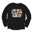 Groovy In My Reading Era Read Book Reader Reading Youth Long Sleeve Tee