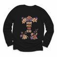 Haha Made You Read Shirt Book Reader Flower Floral Youth Long Sleeve Tee