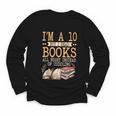 I'm A 10 But I Read Books All Night Bookworm Reader Reading Youth Long Sleeve Tee