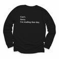 I'm Reading That Day For Book Lovers And Readers Youth Long Sleeve Tee