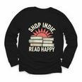 Independent Bookstore Fans Shop Local Literary Community Youth Long Sleeve Tee Independent Bookstore Fans Shop Local Literary Community Youth Long Sleeve Tee