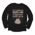 If It Involves Books & Pajamas Count Me In Cute Pajama Night Youth Long Sleeve Tee If It Involves Books & Pajamas Count Me In Cute Pajama Night Youth Long Sleeve Tee