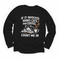 If It Involves Cats Books Coffee Introvert Pet Lover Youth Long Sleeve Tee If It Involves Cats Books Coffee Introvert Pet Lover Youth Long Sleeve Tee
