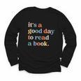 It's A Good Day To Read A Book Books Library Reading Youth Long Sleeve Tee It's A Good Day To Read A Book Books Library Reading Youth Long Sleeve Tee