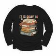Its Okay Not To Be Okay Mental Health Awareness Floral Books Youth Long Sleeve Tee Its Okay Not To Be Okay Mental Health Awareness Floral Books Youth Long Sleeve Tee