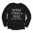 Never Judge a Book By Its Movie Youth Long Sleeve Tee