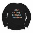 Kids The Littlest Book Club Member Book Lover Club Youth Long Sleeve Tee Kids The Littlest Book Club Member Book Lover Club Youth Long Sleeve Tee