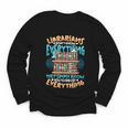 Librarian Book Lover Library Librarian Youth Long Sleeve Tee