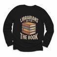 Librarians Do It By The Book Librarian Youth Long Sleeve Tee Librarians Do It By The Book Librarian Youth Long Sleeve Tee