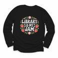 Library Is My Jam Librarian Book Lover Strawberry Youth Long Sleeve Tee