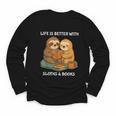 Life Is Better With Sloths And Books Cute Sloth Lover Youth Long Sleeve Tee Life Is Better With Sloths And Books Cute Sloth Lover Youth Long Sleeve Tee