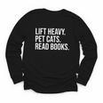 Lift Heavy Pet Cats Read Books Gym Workout Weight Lifter Youth Long Sleeve Tee Lift Heavy Pet Cats Read Books Gym Workout Weight Lifter Youth Long Sleeve Tee