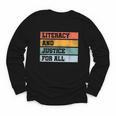 Literacy And Justice For All Stop Book Banning Banned Books Youth Long Sleeve Tee