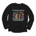 Live So That If Your Life Was A Book Florida Would Ban It Youth Long Sleeve Tee Live So That If Your Life Was A Book Florida Would Ban It Youth Long Sleeve Tee