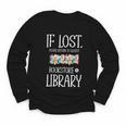 If Lost Please Return To Closest Bookstore Or Library Youth Long Sleeve Tee