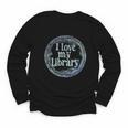 I Love My Library Medallion For Book Lover Reader Librarian Youth Long Sleeve Tee I Love My Library Medallion For Book Lover Reader Librarian Youth Long Sleeve Tee