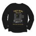 Mom Book Club Tired Moms Book Club Running On Coffee Cha0 Youth Long Sleeve Tee Mom Book Club Tired Moms Book Club Running On Coffee Cha0 Youth Long Sleeve Tee