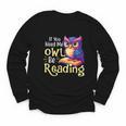 If You Need Me Owl Be Reading Book Lover Reading Bookworm Youth Long Sleeve Tee If You Need Me Owl Be Reading Book Lover Reading Bookworm Youth Long Sleeve Tee